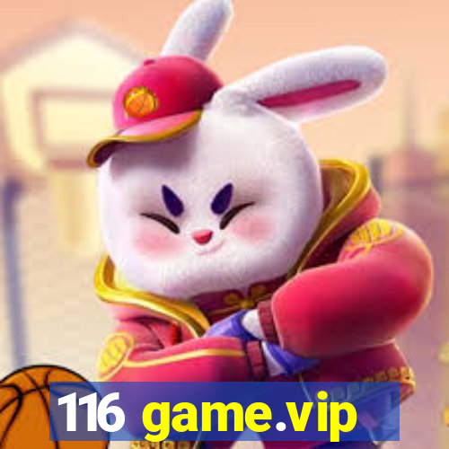 116 game.vip